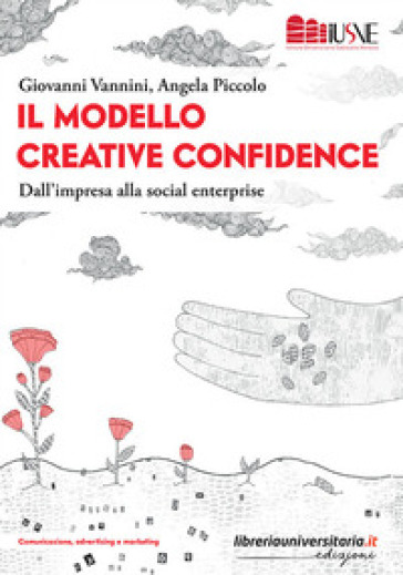 Il modello creative confidence. Dall'impresa alla social enterprise
