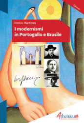 I modernismi in Portogallo e Brasile