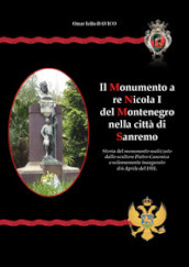 Il monumento a re Nicola I nella città di Sanremo