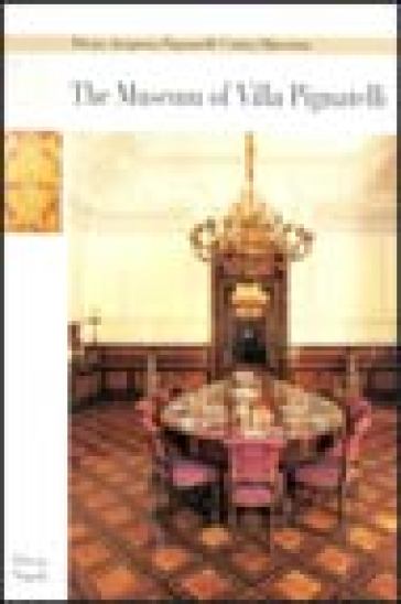 Il museo di villa Pignatelli. La villa e la collezione del Banco di Napoli. Ediz. inglese