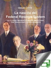 La nascita del Federal Reserve System