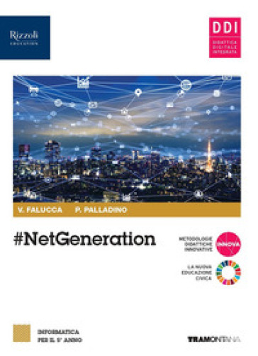 #netgeneration. Per il 5° anno delle Scuole superiori. Con e-book. Con espansione online