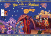 Una notte a Betlemme. Calendario di Avvento e Natale. Ediz. illustrata