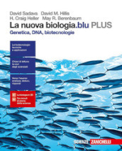 La nuova biologia.blu. Genetica, DNA, biotecnologie. Plus. per le Scuole superiori. Con e-book. Con espansione online
