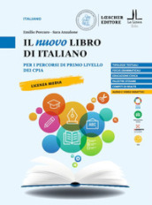 Il nuovo libro di Italiano. Per i percorsi di primo livello dei CPIA