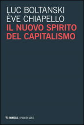 Il nuovo spirito del capitalismo