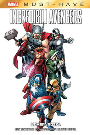 L'ombra rossa. Incredibili Avengers. 1.