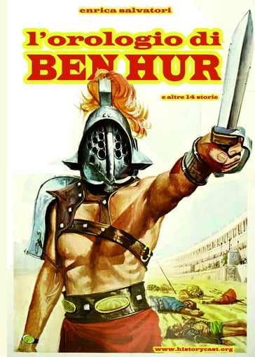 L'orologio di Ben Hur (e altre 14 storie-versione epub)