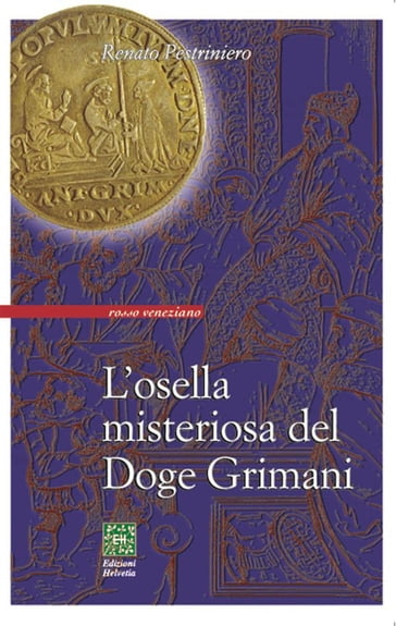 L'osella misteriosa del Doge Grimani