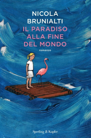 Il paradiso alla fine del mondo