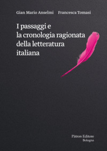 I passaggi e la cronologia ragionata della letteratura italiana