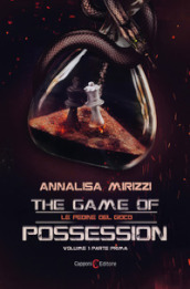 Le pedine del gioco. The game of possession. 1.