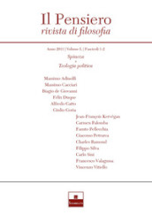 Il pensiero. Rivista di filosofia (2011). 50: Spinoza. La politica e il moderno-Teologia politica