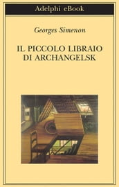 Il piccolo libraio di Archangelsk