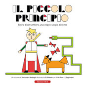 Il piccolo principio. Storia di un Sentiero, una Volpe e un po  di vento