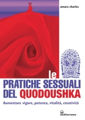 Le pratiche sessuali del Quodoushka