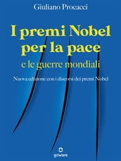 I premi Nobel per la pace e le guerre mondiali