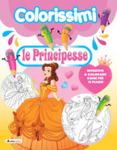 Le principesse. Colorissimi. Ediz. a colori