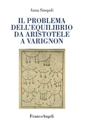 Il problema dell equilibrio da Aristotele a Varignon