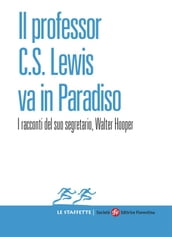 Il professor C.S. Lewis va in Paradiso