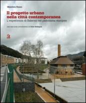 Il progetto urbano nella città contemporanea. L esperienza di Salerno nel panorama europeo