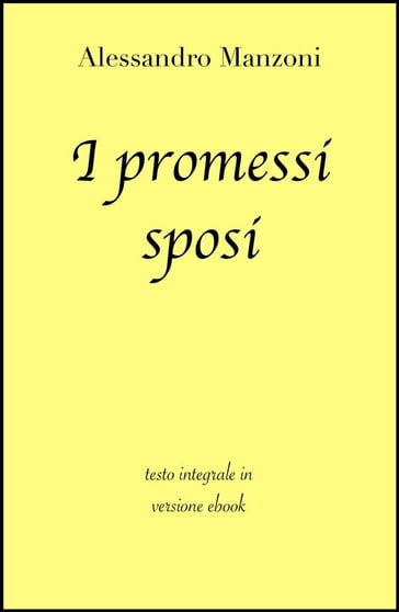 I promessi sposi di Alessandro Manzoni in ebook