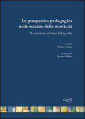 La prospettiva pedagogica nelle scienze della motricità. Il contributo di Gino Bellagamba