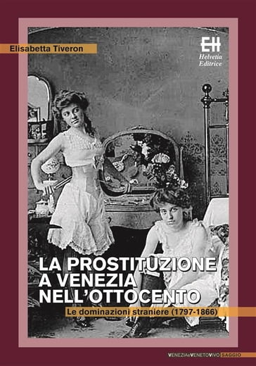 La prostituzione a Venezia nell'Ottocento