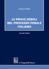 Le prove deboli nel processo penale italiano
