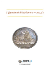 I quaderni di laMoneta (2014). 1.
