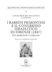 I rabbini piemontesi e il Congresso israelitico di Firenze (1867). Tra modernità e tradizione