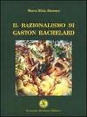 Il razionalismo di Gaston Bachelard