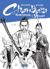 La redenzione del samurai. Chanbara