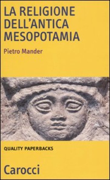 La religione dell'antica Mesopotamia