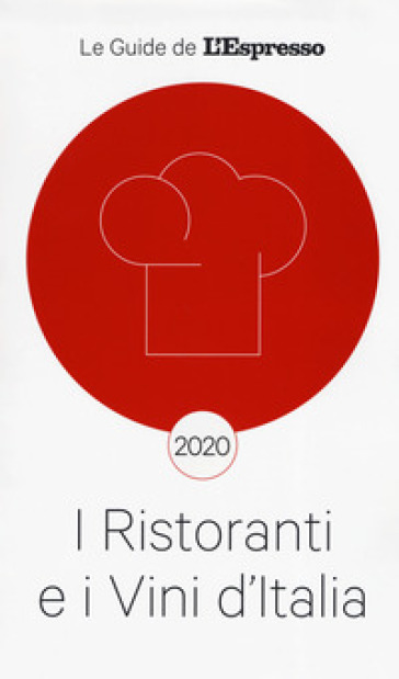 I ristoranti e vini d'Italia 2020