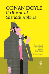 Il ritorno di Sherlock Holmes. Ediz. integrale