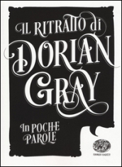 Il ritratto di Dorian Gray da Oscar Wilde