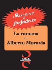 La romana di Alberto Moravia - RIASSUNTO