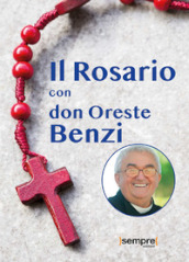 Il rosario con don Oreste Benzi