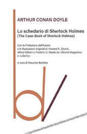 Lo schedario di Sherlock Holmes (The case-book of Sherlock Holmes)