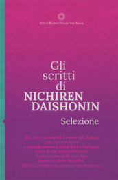 Gli scritti di Nichiren Daishonin. Selezione