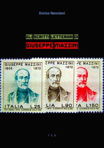 Gli scritti letterari di Giuseppe Mazzini