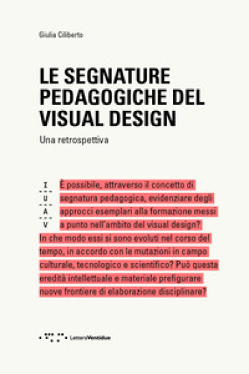 Le segnature pedagogiche del visual design. Una retrospettiva