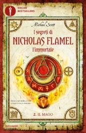 I segreti di Nicholas Flamel l immortale - 2. Il Mago
