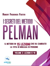 I segreti del metodo Pelman vol. 2 (lezioni 6-10)