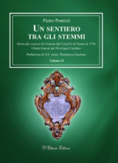 Un sentiero tra gli stemmi. 3: Storia dei vescovi di Crotone durante il Regno delle Due Sicilie dal 1723 al 1860