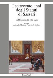 I settecento anni degli Statuti di Sassari