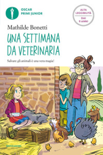 Una settimana da veterinaria. Ediz. ad alta leggibilità