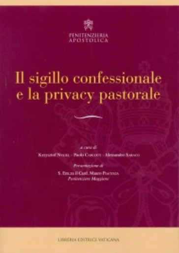 Il sigillo confessionale e la privacy pastorale