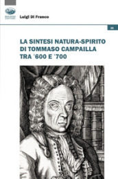 La sintesi natura-spirito di Tommaso Campailla tra  600 e  700